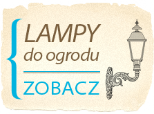 Lampy ogrodowe